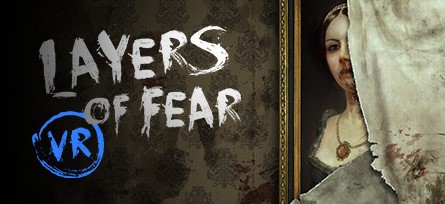 Layers of Fear VR