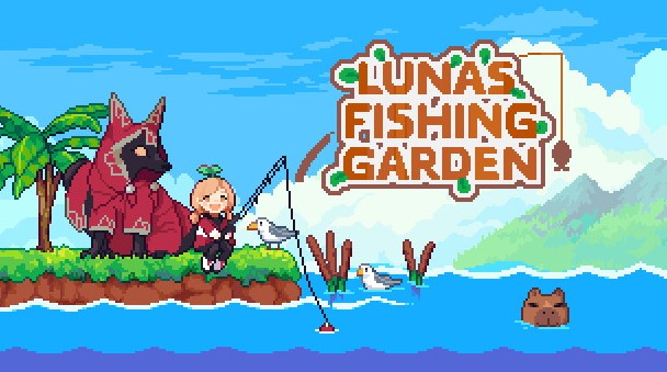 Luna's Fishing Garden