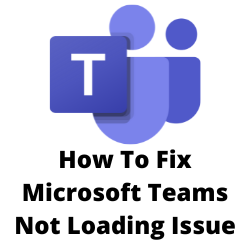 microsoft teams not loading