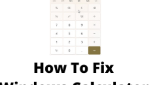 How To Fix Windows Calculator Missing Issue