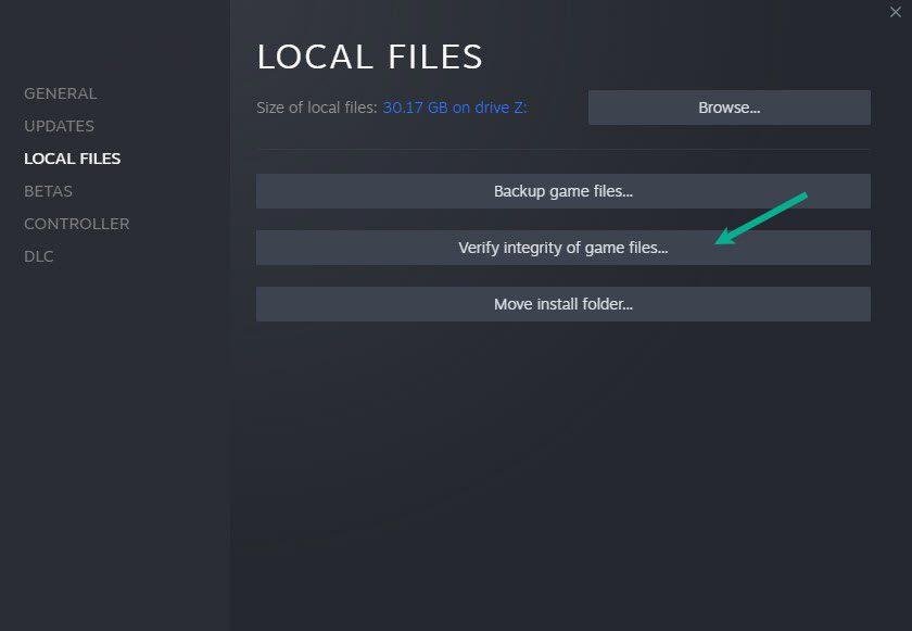 Step 4: Choose the Local Files tab and click Verify integrity of game files. This will let you verify the game.