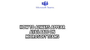 How To Fix Microsoft Teams Screen Sharing Not Working On Windows