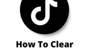 How To Clear Cache Of TikTok