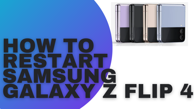 How To Restart Galaxy Z Flip 4