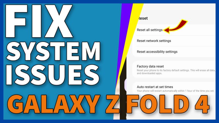 galaxy fold 4 fix system issues 7