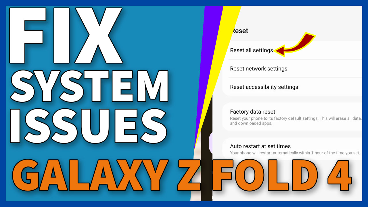 How To Fix System Issues On Samsung Galaxy Fold 4