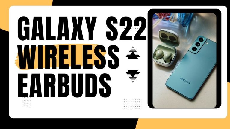 Galaxy S22 Wireless Earbuds