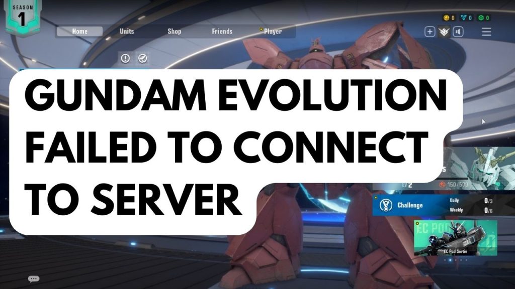 How To Fix Gundam Evolution Failed To Connect To Server