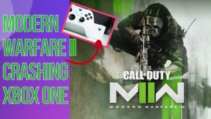 How To Fix Call Of Duty Modern Warfare II Keeps Crashing On Xbox One [Easy Solutions]