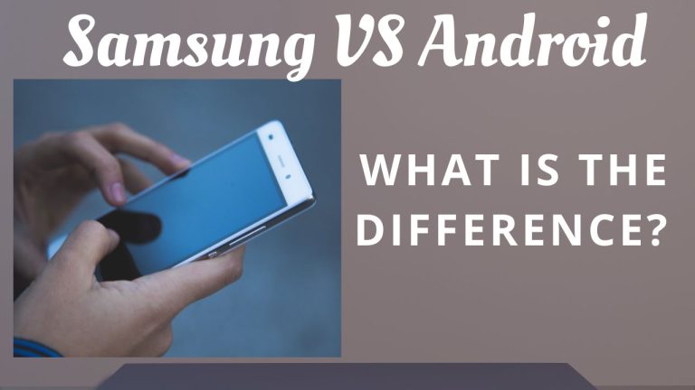 samsung vs android