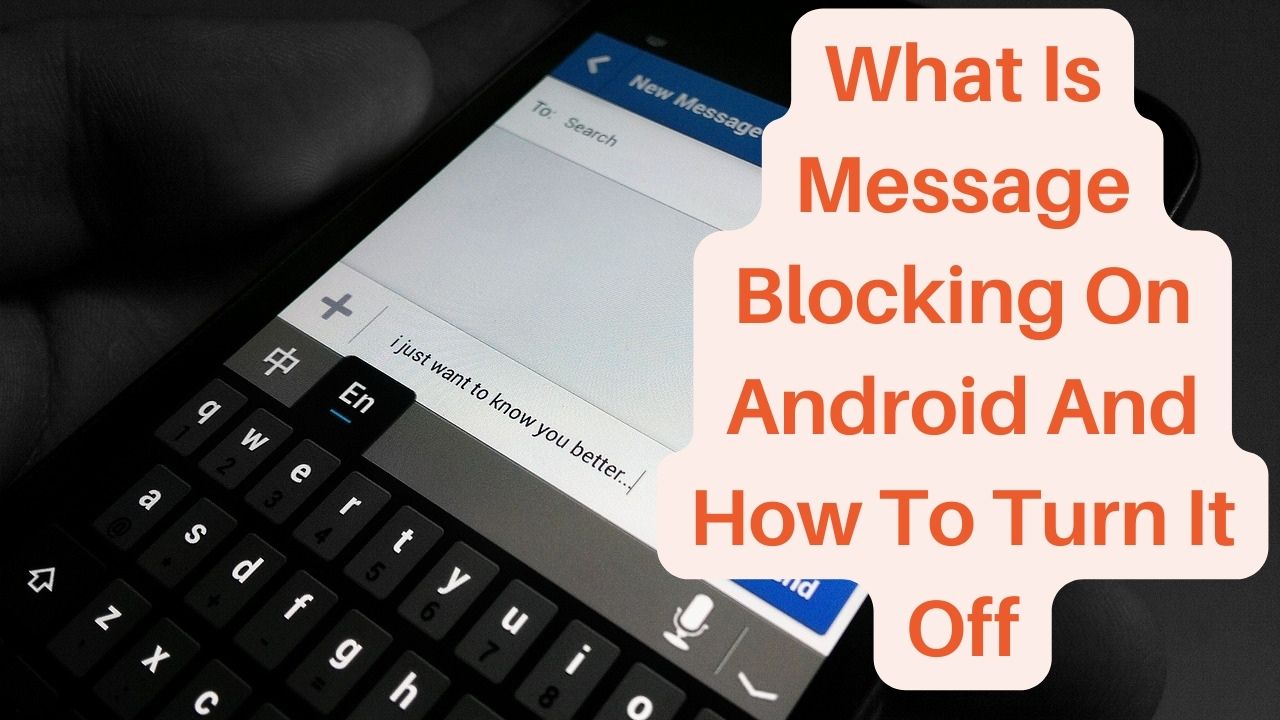 How To Unblock Message Blocking On Android Phone