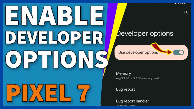 enable developer options pixel 7 9