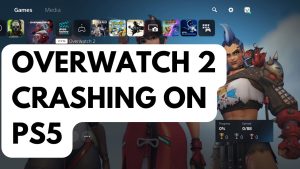 How To Fix Overwatch 2 Crashing On PS5