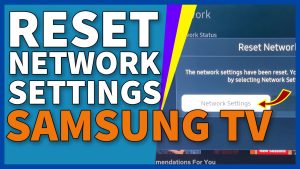 How To Reset Network Settings On Samsung Smart TV