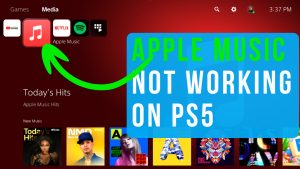 How To Fix Apple Music Not Working On PS5 [Updated 2023]