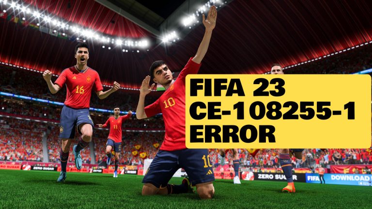 FIFA 23 CE-108255-1 Error