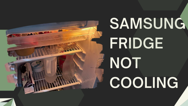 Samsung Fridge Not Cooling