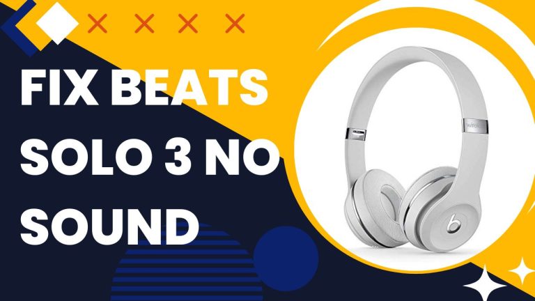 Beats Solo 3 No Sound