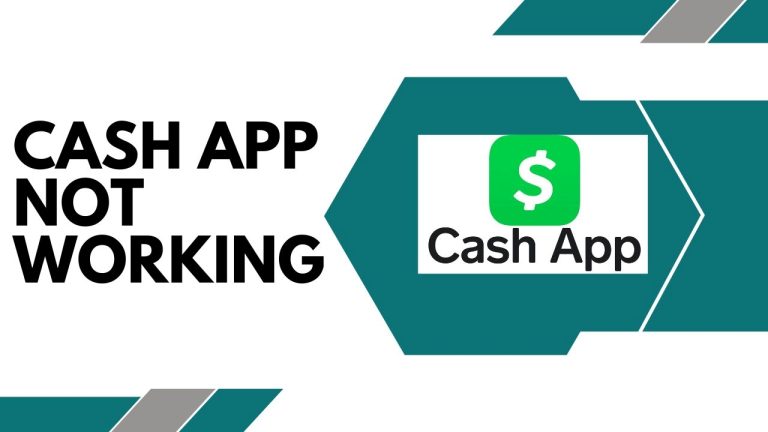 Cash App Not Working