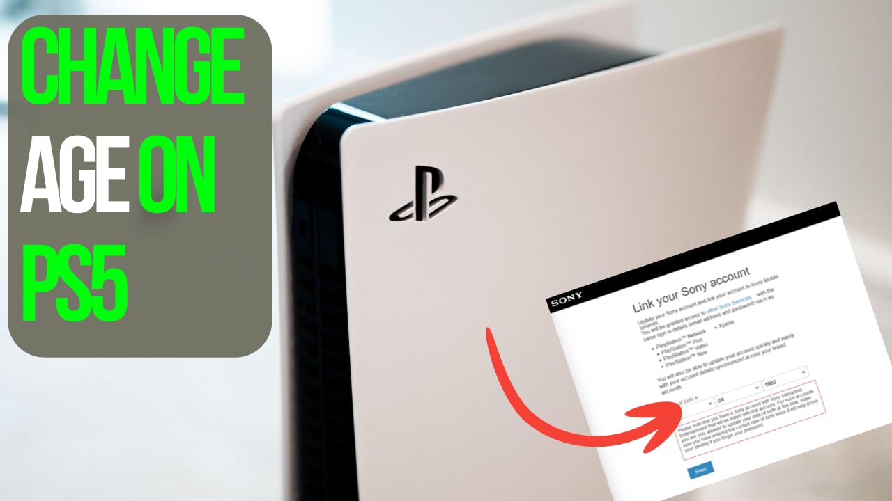 Presenter Tyranny Mania How To Change Age On PS5 | Complete And Updated Guide [Updated 2023]
