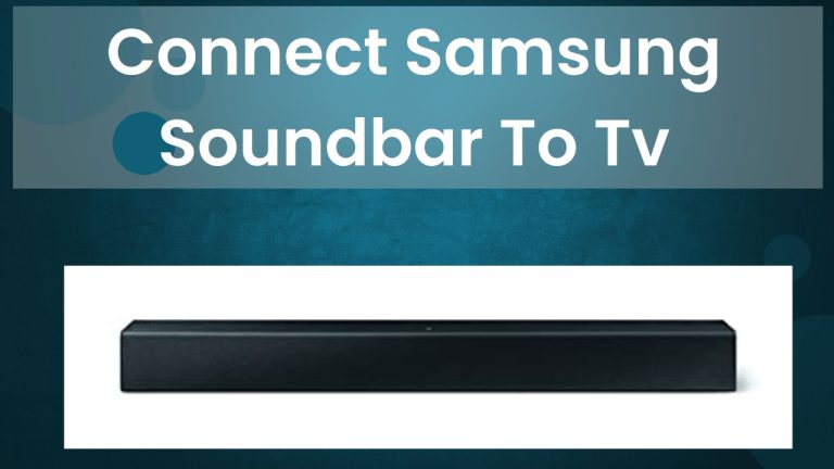 connect samsung soundbar to tv