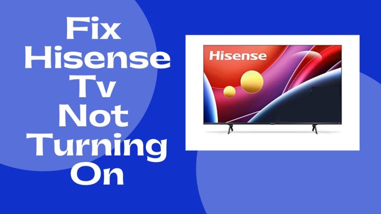 Hisense Tv Not Turning On