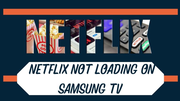 Netflix Not Loading On Samsung TV