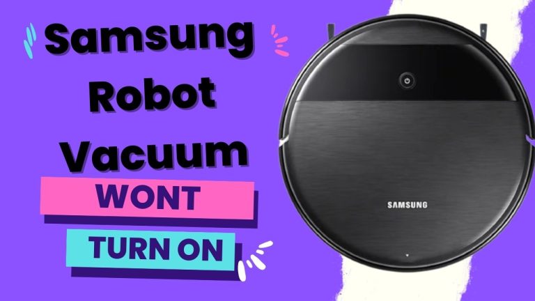 samsung robot vacuum won't turn on