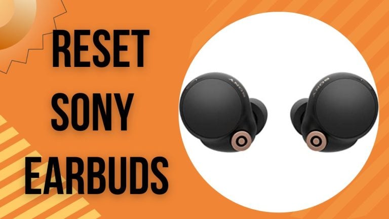 Reset Sony Earbuds