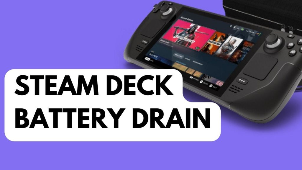 How to Fix Steam Deck Battery Drain