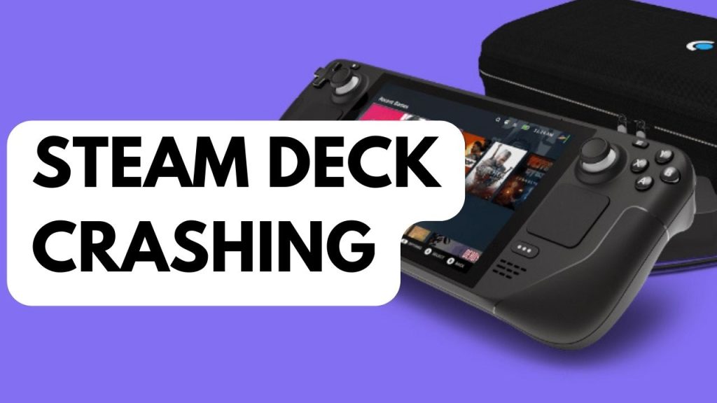 How to Fix Steam Deck Crashing