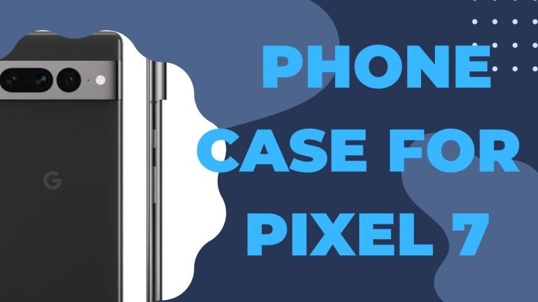 pixel 7 case