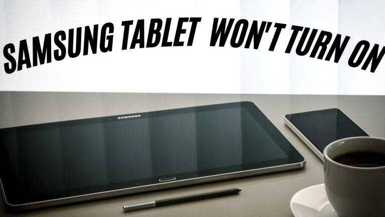 Samsung Tablet Won't Turn On