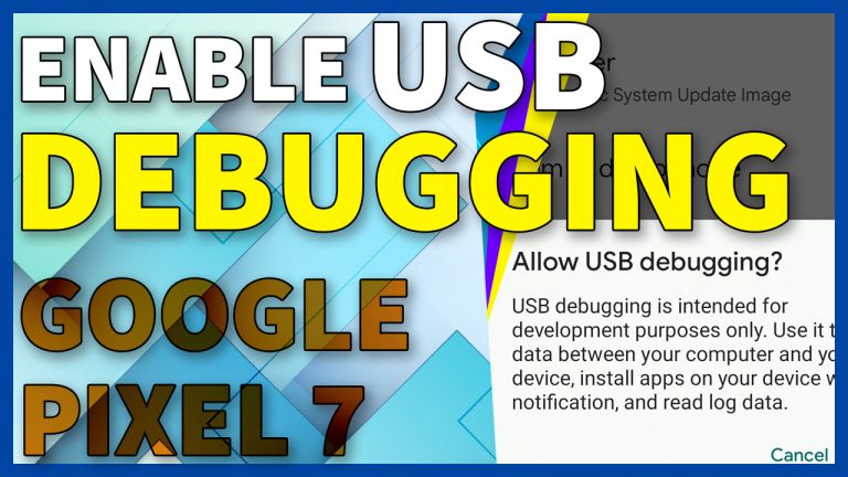 enable usb debugging mode google pixel7 TN