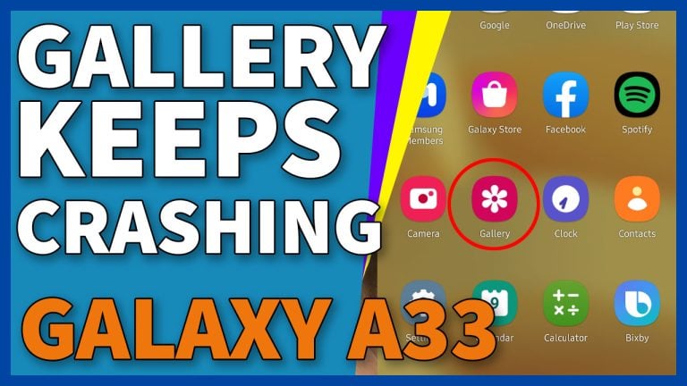galaxy a33 gallery keeps crashing 2