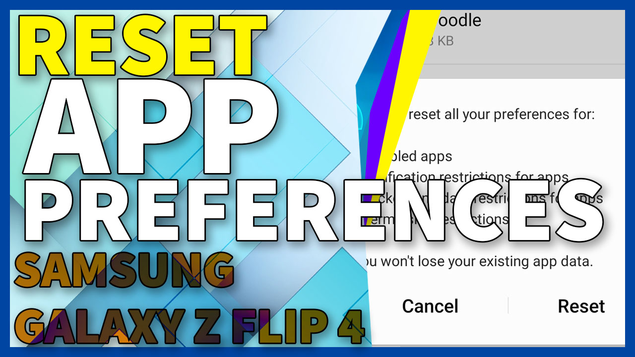 how-to-reset-app-preferences-on-samsung-galaxy-z-flip-4