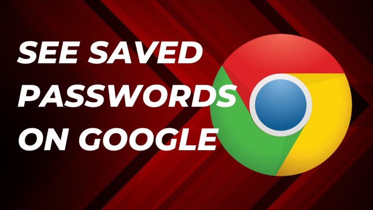 see saved passwords on google