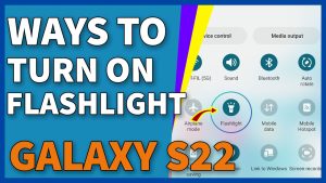 How To Turn On The Flashlight On Samsung Galaxy S22