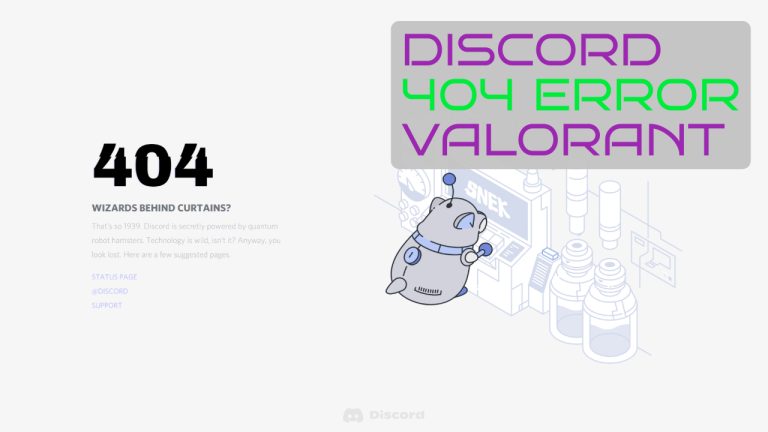 Discord Error 404 In Valorant