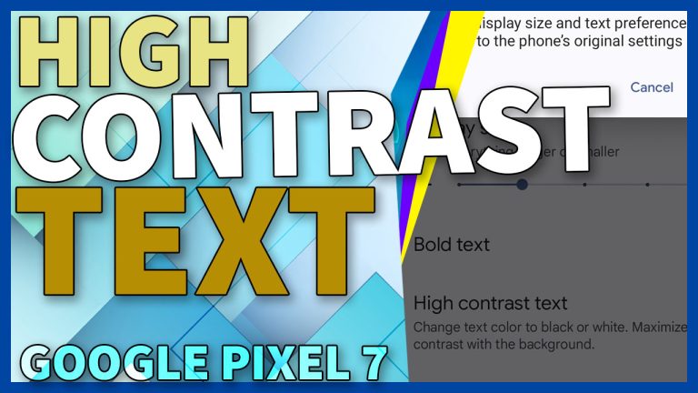 high contrast text google pixel7 TN