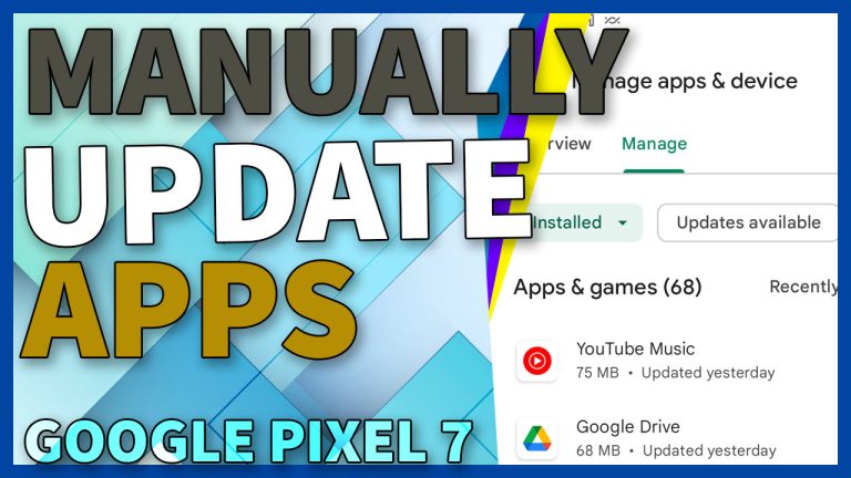 manually update apps google pixel7 TN