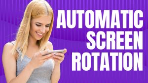 How to Enable Auto-Rotate on Samsung Galaxy S20 FE