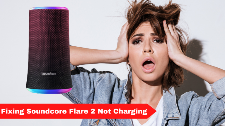 Fixing Soundcore Flare 2 Not Charging