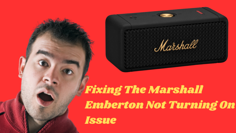 Fixing The Marshall Emberton Not Turning On Issue