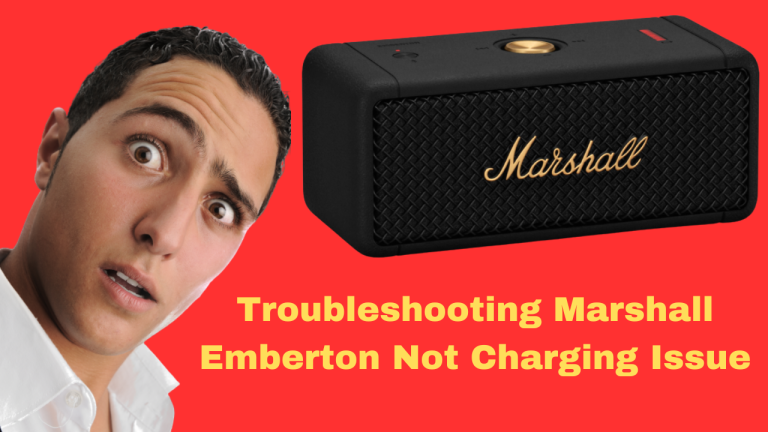 Troubleshooting Marshall Emberton Not Charging Issue