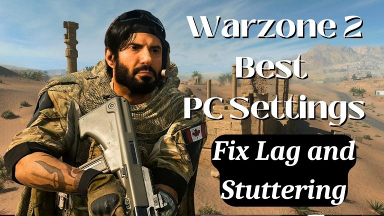 Warzone 2 Best PC Settings Fix Lag, Stuttering