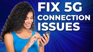 What To Do If Samsung Galaxy S22 Can’t Connect To 5G Network