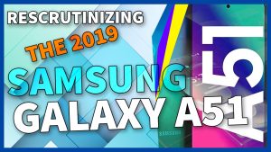 Samsung Galaxy A51: Still An All-In-One Smartphone Solution in 2023
