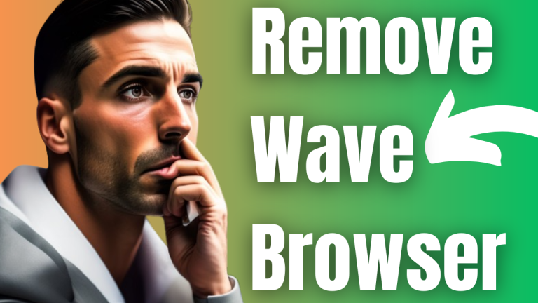 Remove Wave Browser From Windows