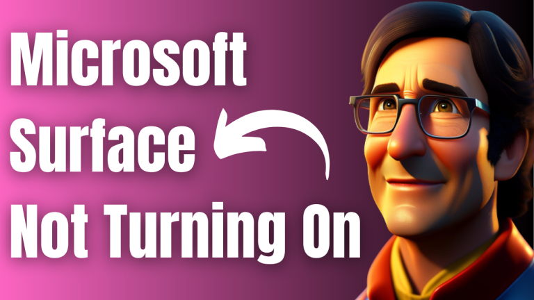 Microsoft Surface Not Turning On